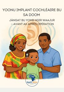Wolof Parent Guide on Cochlear Implants with HearIT Africa